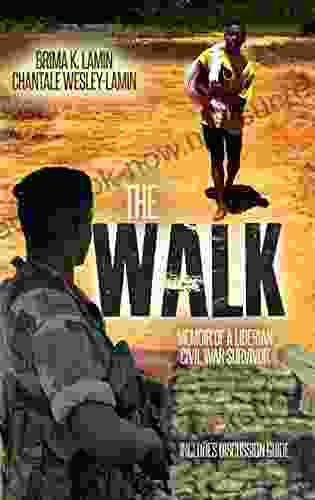 The Walk: Memoir Of A Liberian Civil War Survivor