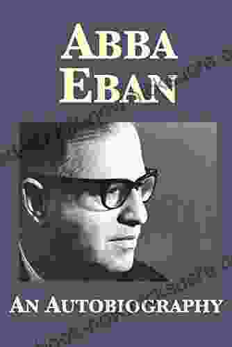 Abba Eban: An Autobiography Paul McKendrick