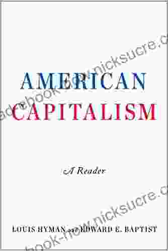 American Capitalism: A Reader Louis Hyman