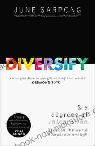Diversify: An Award Winning Guide To Why Inclusion Is Better For Everyone