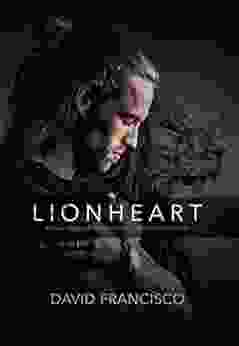 LIONHEART: An Inspiring Story Of Love Forgiveness And The Power Of Music