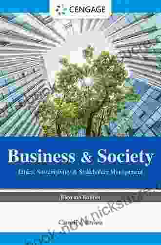 Business Society: Ethics Sustainability Stakeholder Management