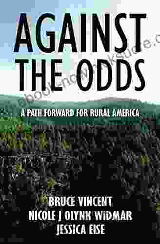 Against The Odds: A Path Forward For Rural America