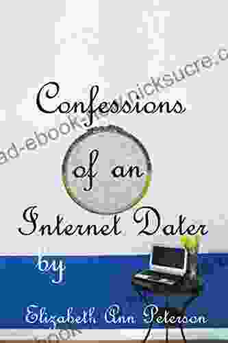Confessions Of An Internet Dater