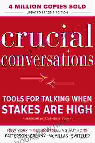 Crucial Conversations Tools For Talking When Stakes Are High Second Edition