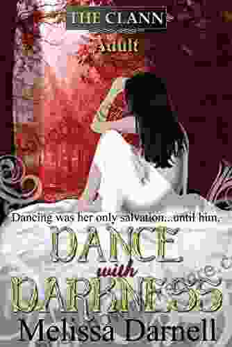 Dance With Darkness (The Clann Adult)