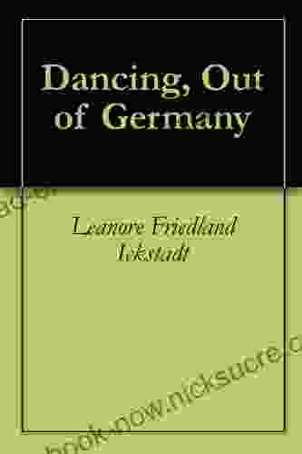 Dancing Out Of Germany