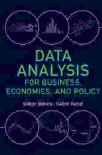 Data Analysis For Business Economics And Policy