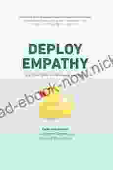 Deploy Empathy: A Practical Guide To Interviewing Customers