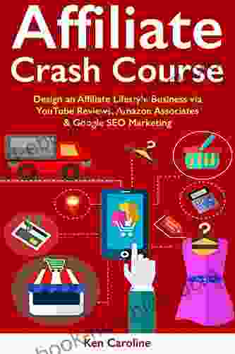 Affiliate Crash Course : Design An Affiliate Lifestyle Business Via YouTube Reviews Amazon Associates Google SEO Marketing