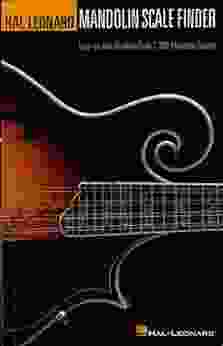 Mandolin Scale Finder: Easy To Use Guide To Over 1 300 Mandolin Chords