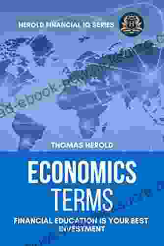 Economics Terms Financial Education Is Your Best Investment (Financial IQ 7)