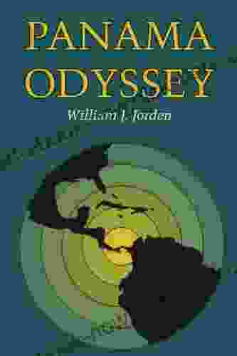 Panama Odyssey William J Jorden