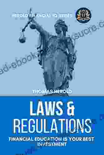 Laws Regulations Financial Education Is Your Best Investment (Financial IQ 15)