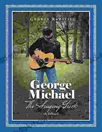 George Michael: The Singing Greek (A Tribute)