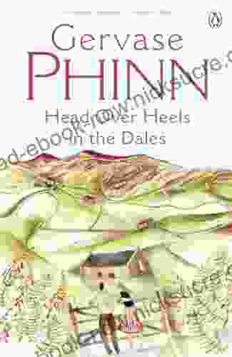 Head Over Heels In The Dales (The Dales 3)