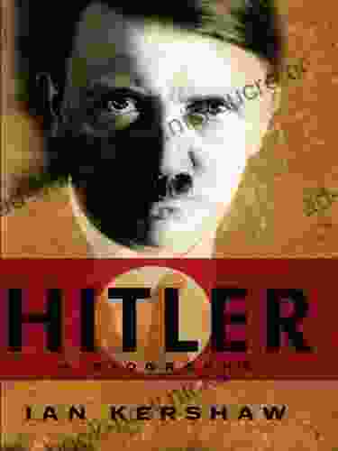 Hitler: A Biography Ian Kershaw