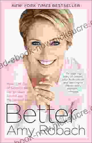 Better: How I Let Go Of Control Held On To Hope And Found Joy In My Darkest Hour