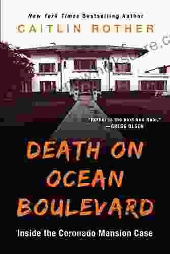 Death On Ocean Boulevard: Inside The Coronado Mansion Case