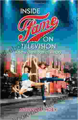 Inside Fame On Television: A Behind The Scenes History