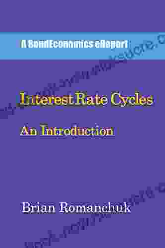 Interest Rate Cycles: An Introduction