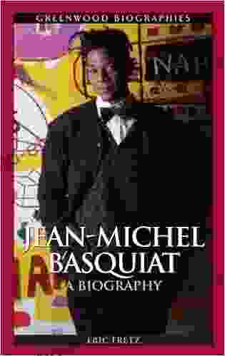 Jean Michel Basquiat: A Biography (Greenwood Biographies)
