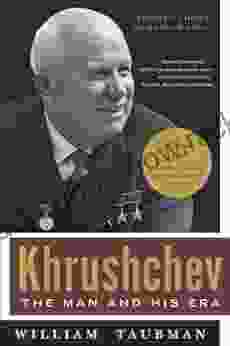 Khrushchev: The Man And His Era