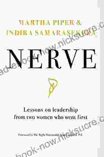 Nerve: Lessons On Leadership From Two Women Who Went First