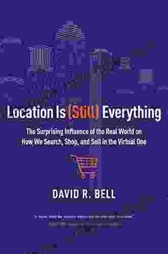Location Is (Still) Everything: The Surprising Influence Of The Real World On How We Search Shop And Sell In The Virtual One