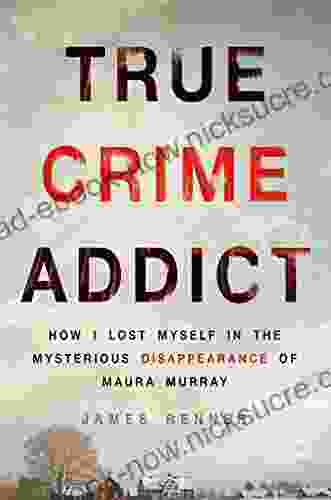 True Crime Addict: How I Lost Myself In The Mysterious Disappearance Of Maura Murray