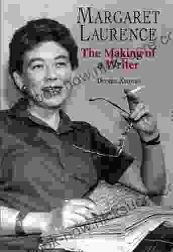 Margaret Laurence: The Making Of A Writer