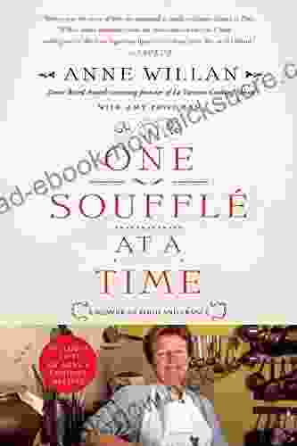 One Souffle At A Time: A Memoir Of Food And France