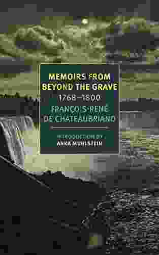 Memoirs From Beyond The Grave: 1768 1800