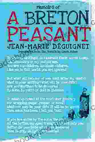 Memoirs Of A Breton Peasant