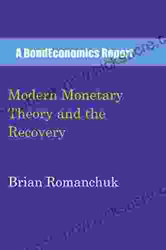 Modern Monetary Theory And The Recovery