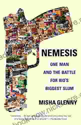 Nemesis: One Man And The Battle For Rio
