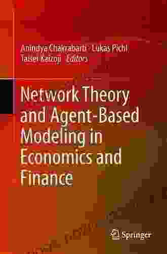 Network Theory And Agent Based Modeling In Economics And Finance