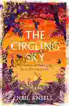 The Circling Sky: On Nature And Belonging In An Ancient Forest