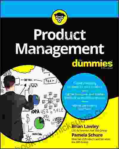 Product Management For Dummies Brian Lawley
