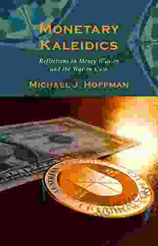 Monetary Kaleidics: Reflections On Money Illusion And The War On Cash