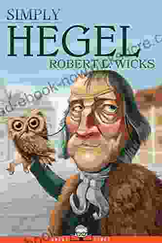 Simply Hegel (Great Lives 18)