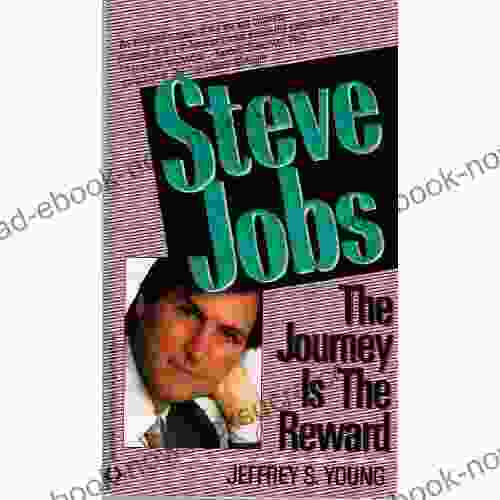 Steve Jobs: The Journey Is The Reward