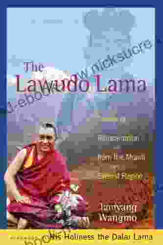 The Lawudo Lama: Stories Of Reincarnation From The Mount Everest Region