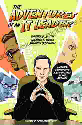 The Adventures Of An IT Leader Updated Edition With A New Preface By The Authors