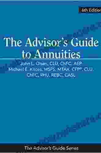 The Advisor S Guide To Annuities