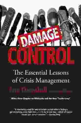 Damage Control (Revised Updated): The Essential Lessons Of Crisis Management