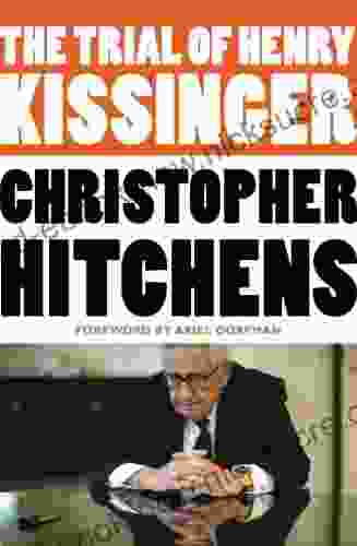 The Trial Of Henry Kissinger