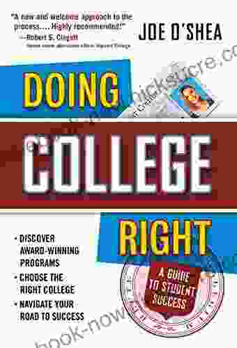 Doing College Right: A Guide To Student Success