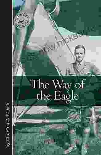The Way Of The Eagle (Vintage Aviation Library)
