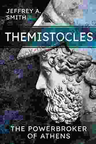 Themistocles: The Powerbroker Of Athens